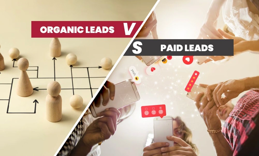 Organic vs paid lead generation
