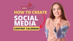 _How to Create a Social media Content Calendar 3