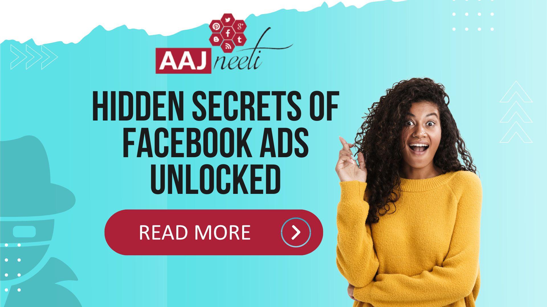 Hidden secrets of Facebook Ads