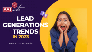 Lead Generations trends in 2023