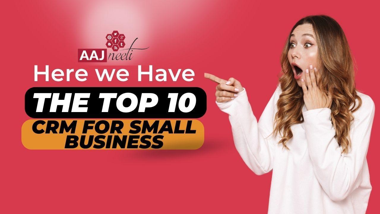 Top-10-Best-CRM-For-Small-Business