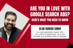 Are You In Love With Google Search Ads? Here’s What You Need to Know