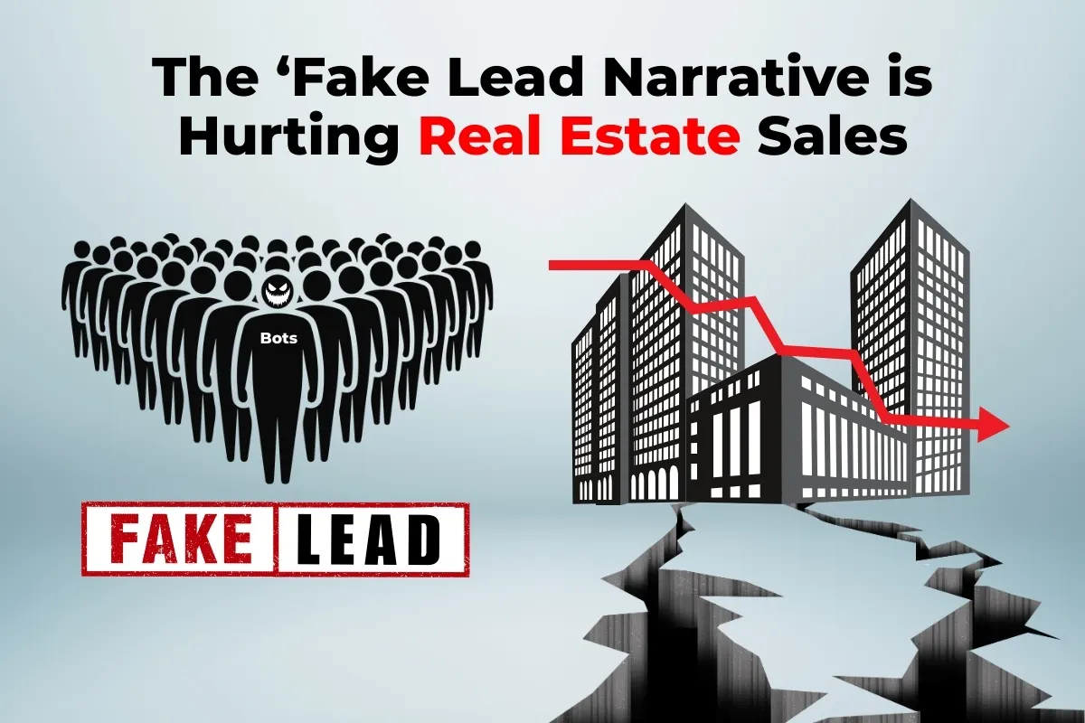 The ‘Fake Lead Narrative is Hurting Real Estate Sales