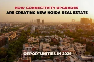 Noida Real Estate Opportunities