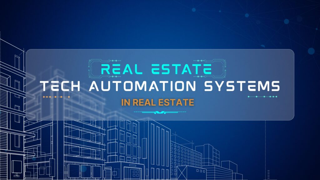 Technology in Real Estate