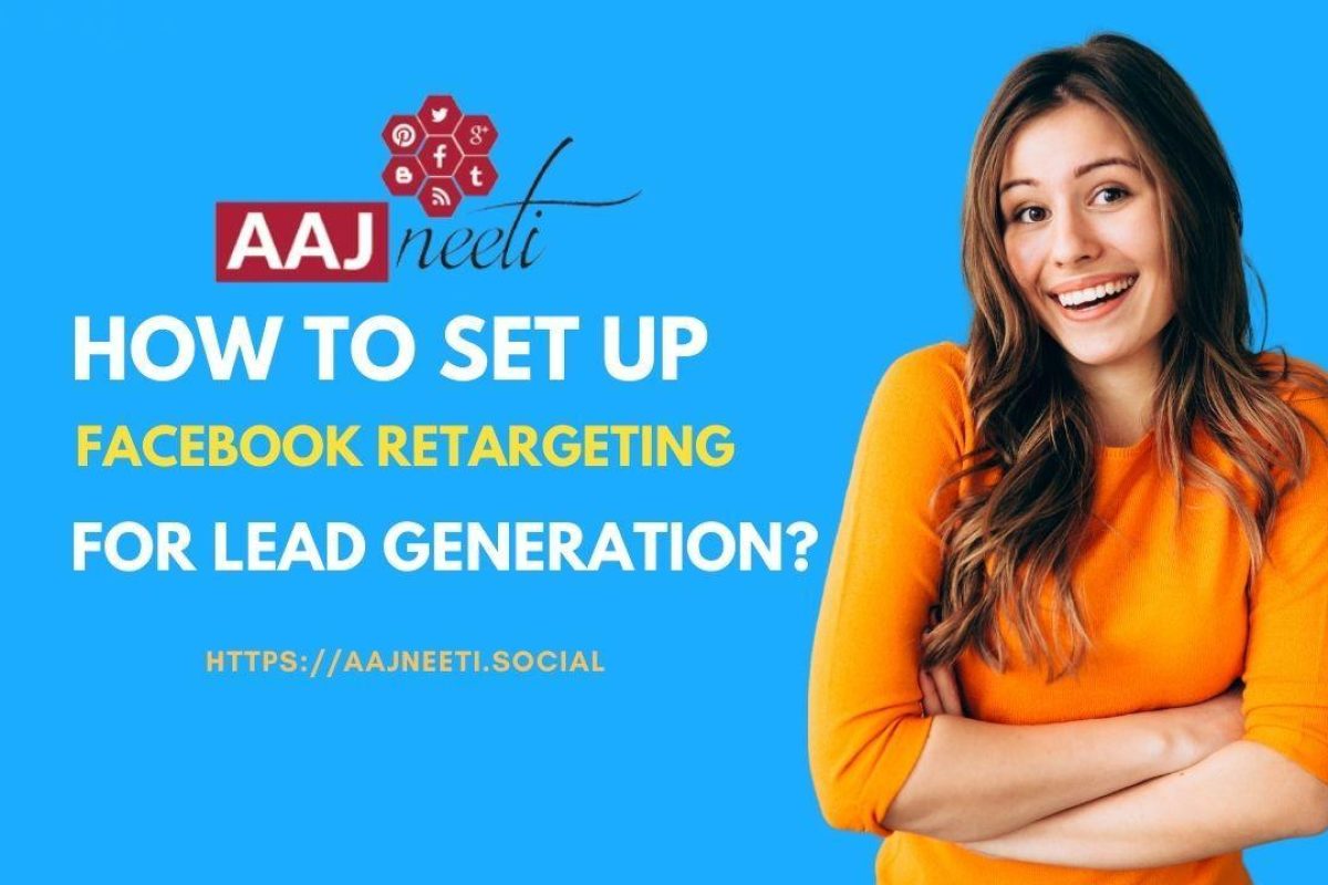 How to set up Facebook retargeting for lead generation