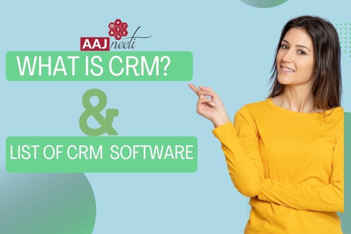 2-What-is-CRM-Why-I-need-it-and-List-of-CRM-Software-in-2020