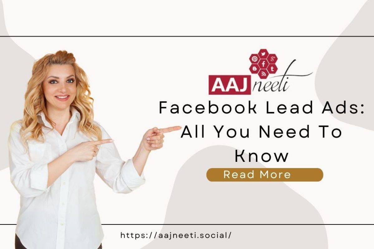 Facebook Lead Ads All You Need To Know (1)