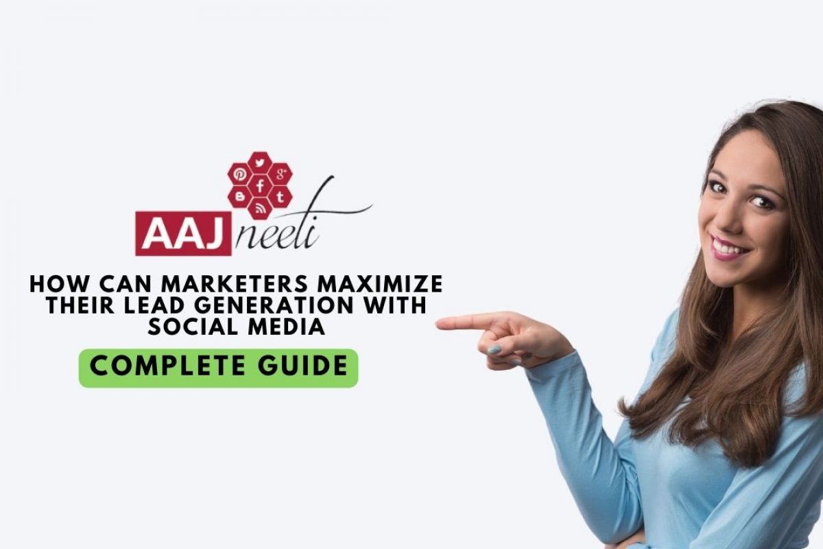 How-can-marketers-maximize-their-lead-generation-with-social-media-2