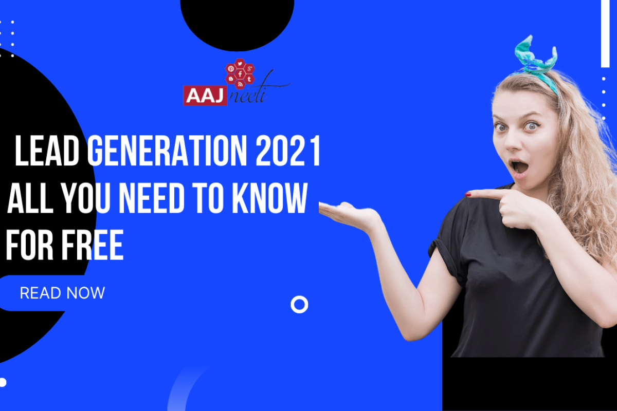 Lead Generation 2021