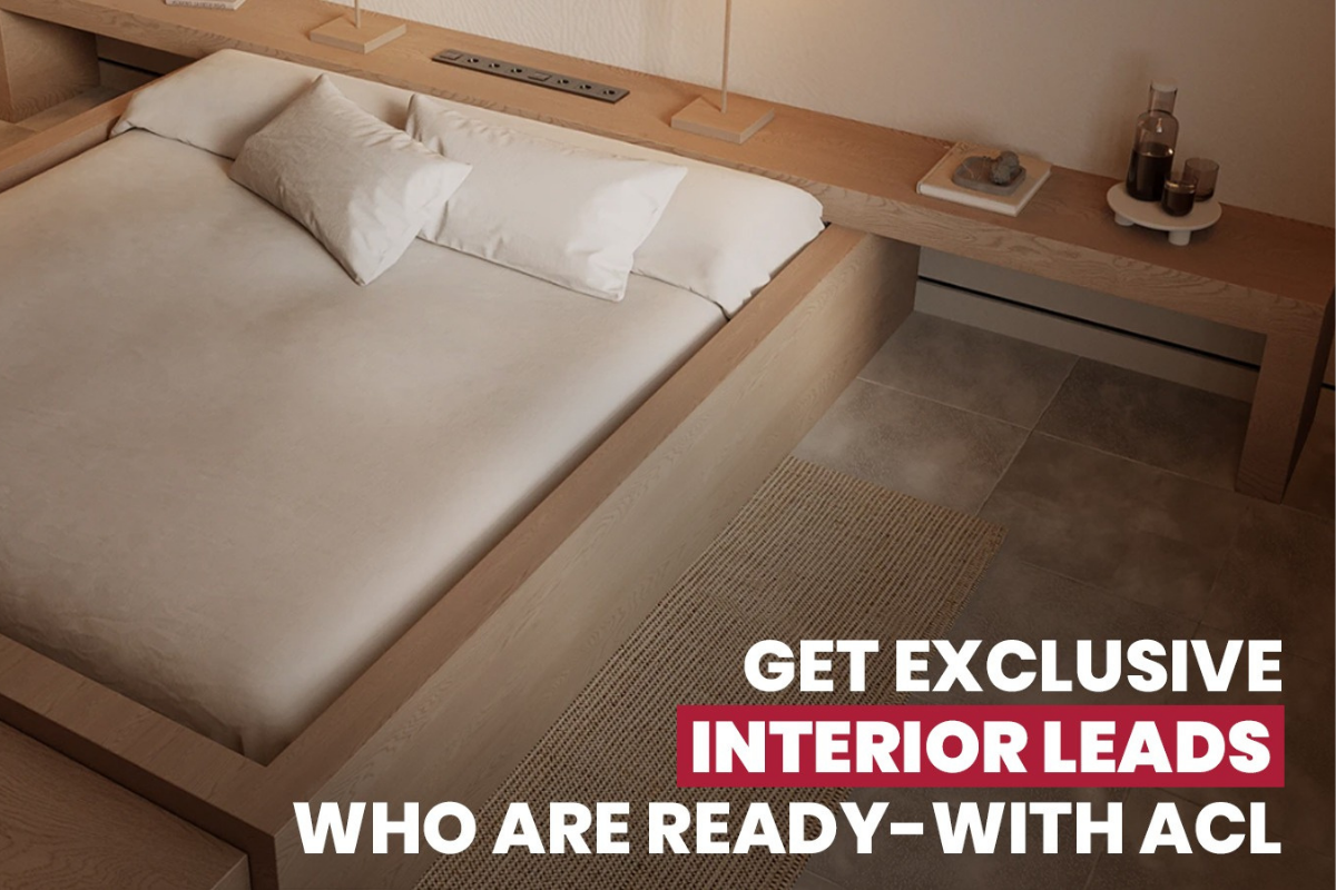 Get Exclusive Interior Leads Who Are Ready - With ACL